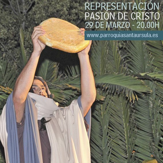 Representación Pasión de Cristo – 29 de Marzo