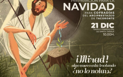 Retiro de Preparación para la Navidad para Cofradias del Arciprestazgo de Tacoronte